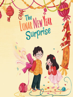 cover image of The Lunar New Year Surprise